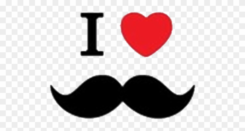 I Love Mustache Png - Love Mustache Clipart #622547