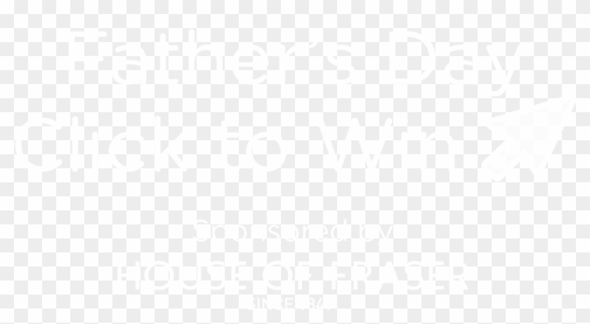 Father's Day Click To Win - Johns Hopkins Logo White Clipart #630870