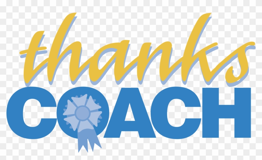 Thanks Coach Logo Png Transparent - Thank You Coach Clipart #635564