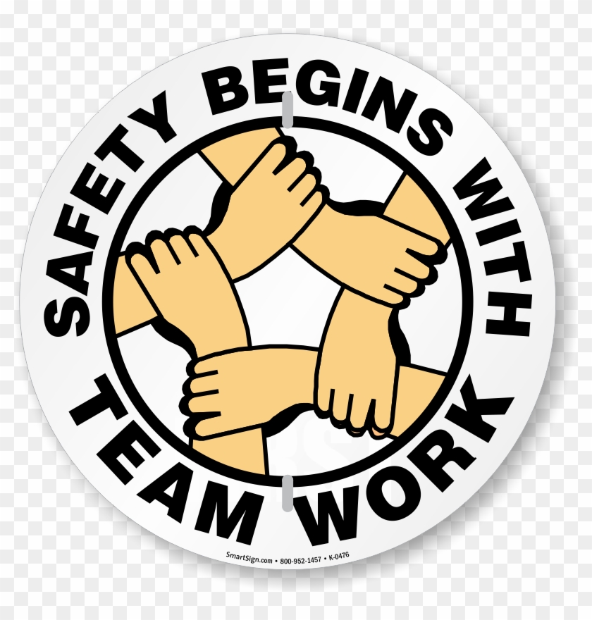 Safety Begins With Team Work Slogan Sign - Safety Clipart