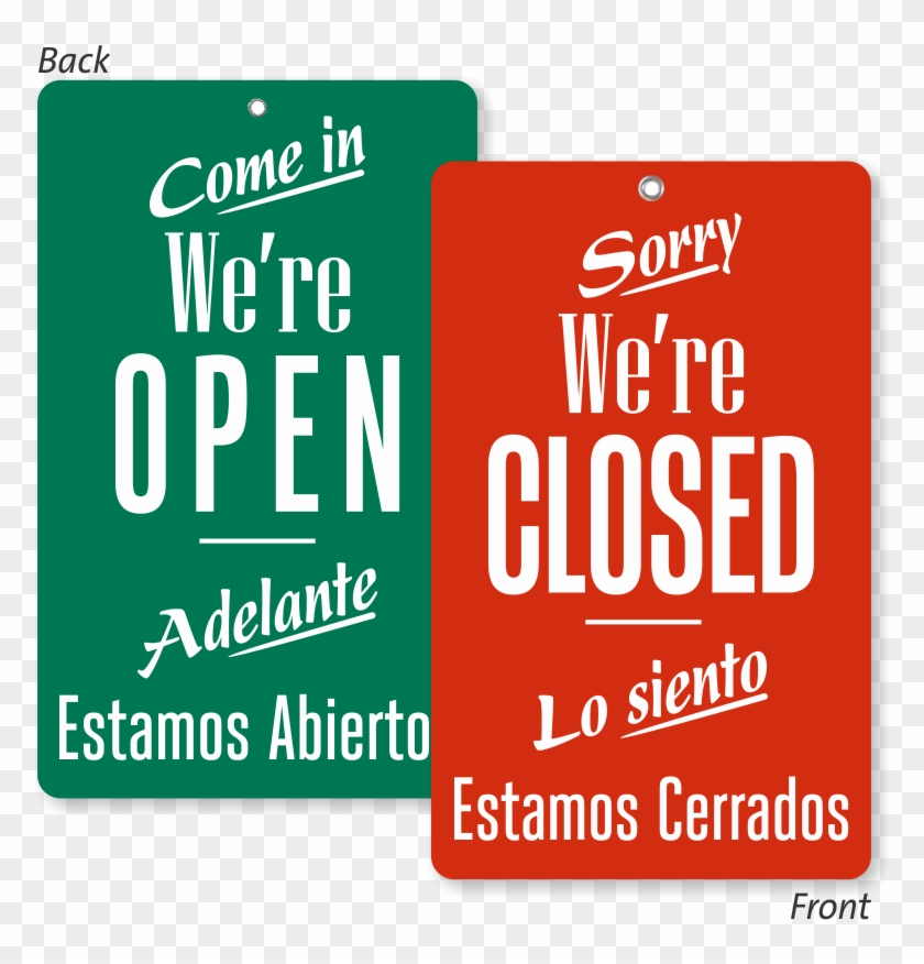 Come In We Are Open Bilingual Be Back Sign - Todo Es Posible Si Puedes Clipart #658195
