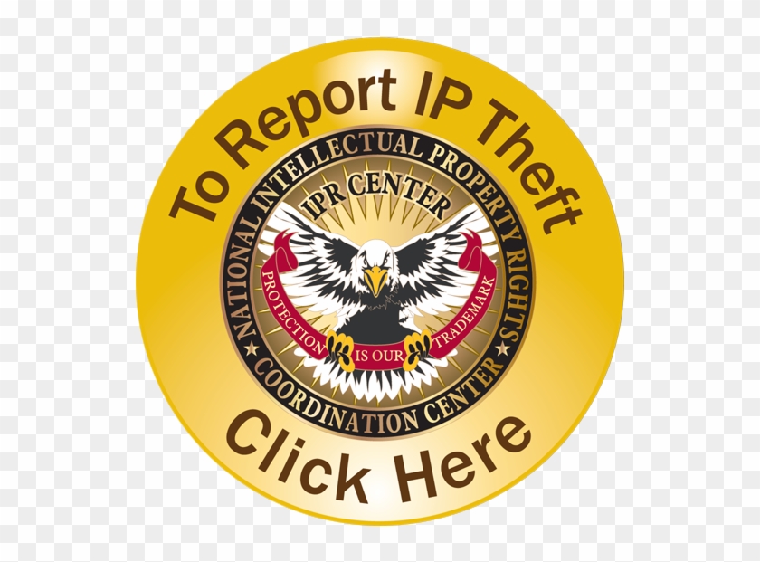 To Report Ip Theft, Click Here - National Intellectual Property Rights Coordination Clipart #682496