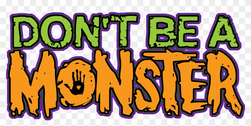 “'don't Be A Monster's' Program Is Highly Effective,” - Blood Clipart #683001