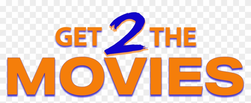 Get 2 The Movies - Circle Clipart