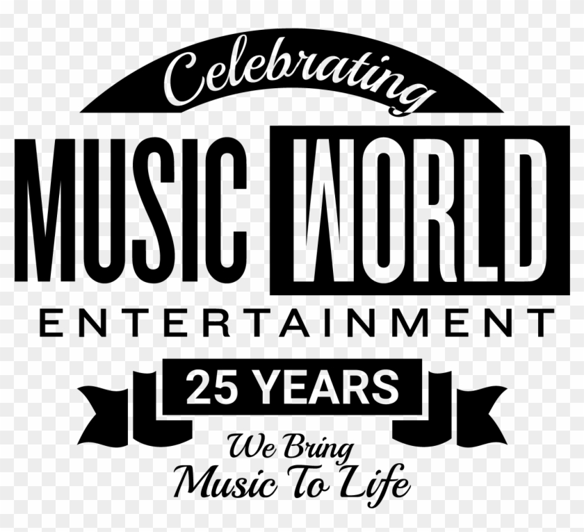World Entertainment Celebrating Years - Poster Clipart #692333