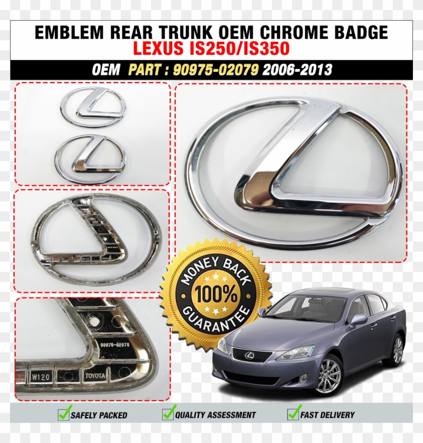 Details About 06 13 Lexus Is250 Is350 Emblem Rear Trunk - 100 Money Back Guarantee Clipart