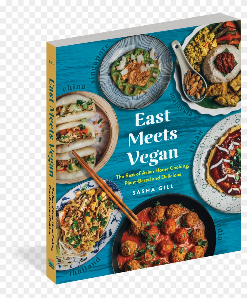 East Meets Vegan: The Best Of Asian Home Cooking, Plant-based Clipart #731930