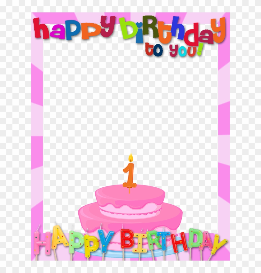 กรอบ Happy Birthday Png - กรอบ วัน เกิด น่า รัก Clipart