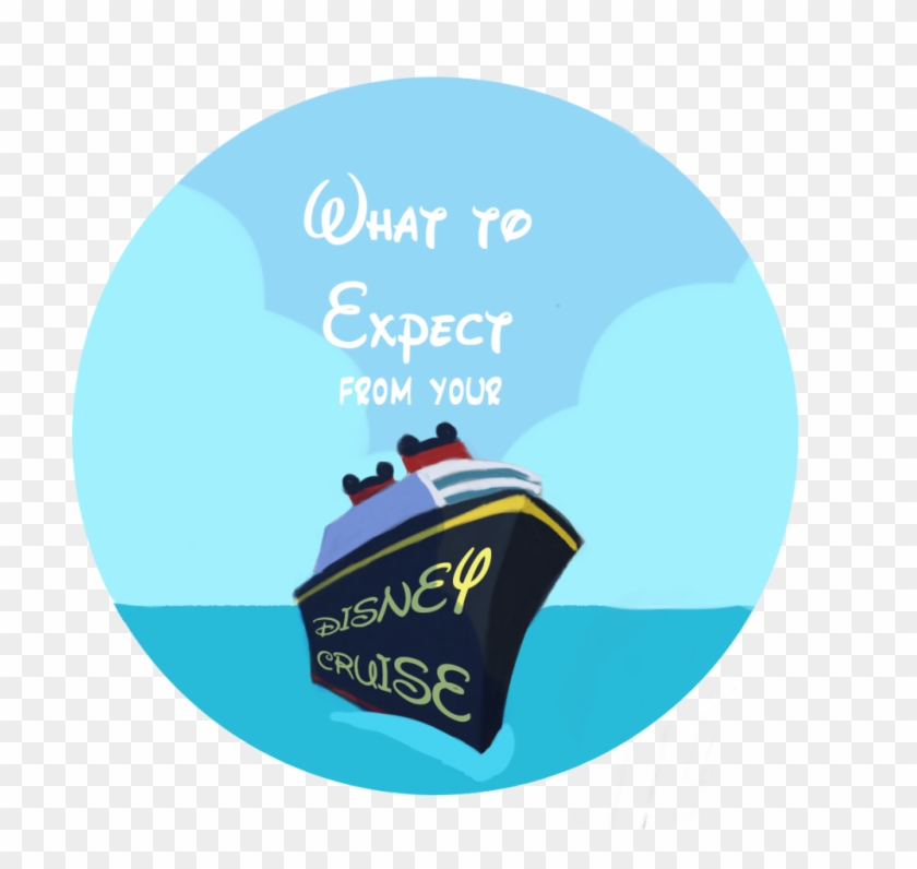 What To Expect From Your Disney Cruise - Poster Clipart #764776