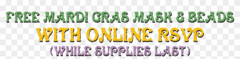 Free Mardi Gras Mask With Online Rsvp While Supplies - Calligraphy Clipart