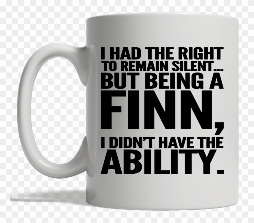 I Had The Right To Remain Silent But Being A Finn I - Beer Stein Clipart #81563