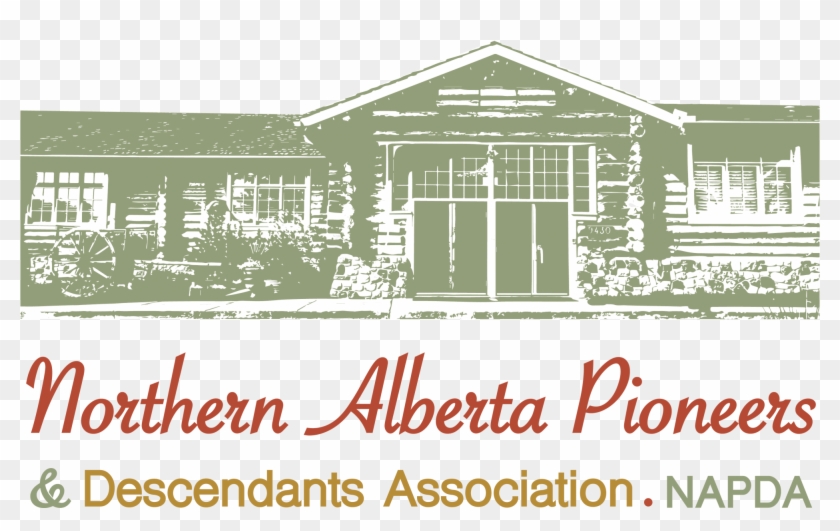 Northern Alberta Pioneers & Descendants Association - House Clipart #802866