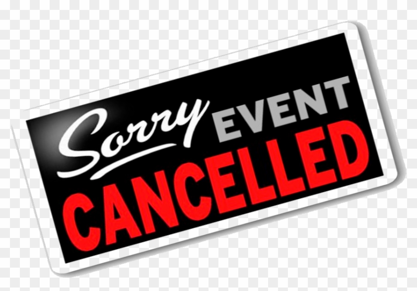 Event-cancelled , Png Download - Event Cancelled Due To Weather Clipart