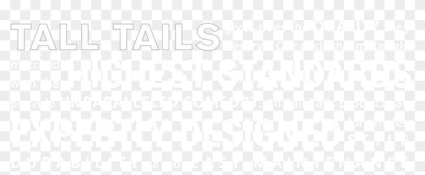 Tall Tails Gives Dogs The Quality They Deserve - Poster Clipart #817791