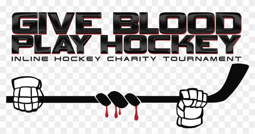 Give Blood Play Hockey - Illustration Clipart #825215
