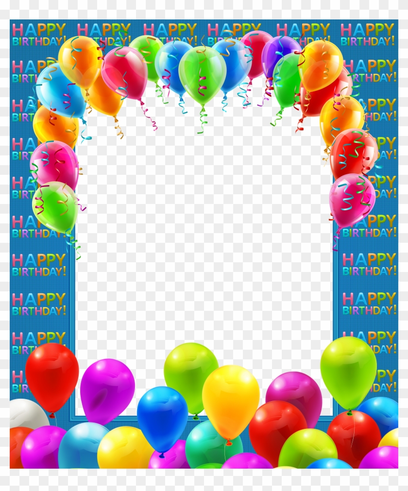 Happy Birthday Frame, Birthday Frames, Happy Birthday - Happy Birthday Frame Png Clipart