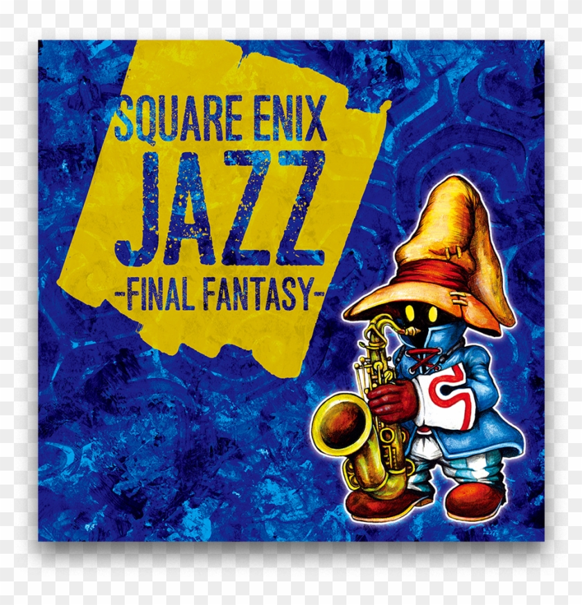 Final Fantasy Jazz Cd To Release November 22nd - Square Enix Jazz Clipart #839281