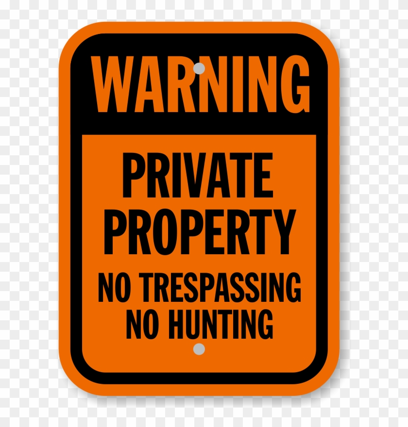 Private Property Sign - No Hunting Or Trespassing Clipart