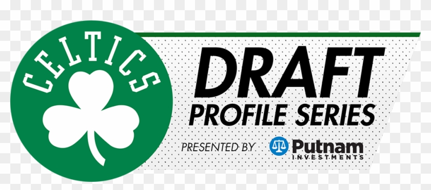 2017 Draft Profile Series Presented By Putnam Investments - Boston Celtics Clipart #885405