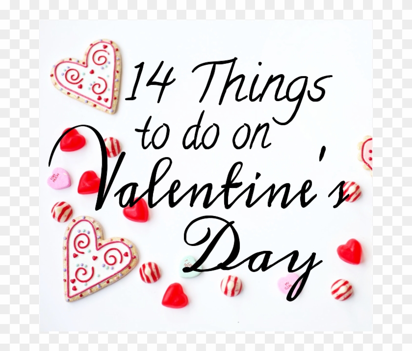 14 Things To Do On Valentine's Day - Heart Clipart #96621