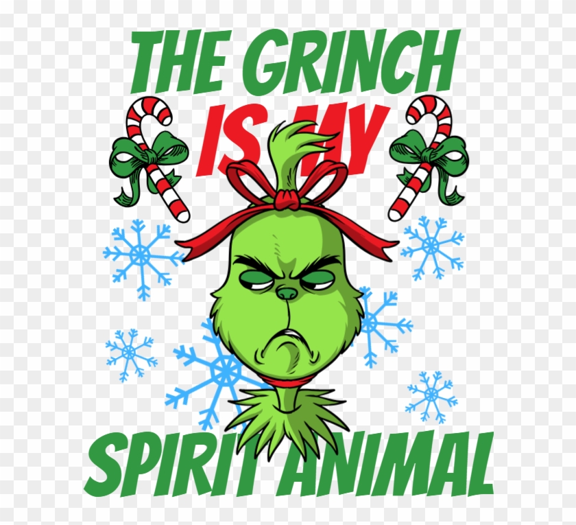 The Grinch Is My Spirit Animal - Grinch Is My Spirit Animal Clipart