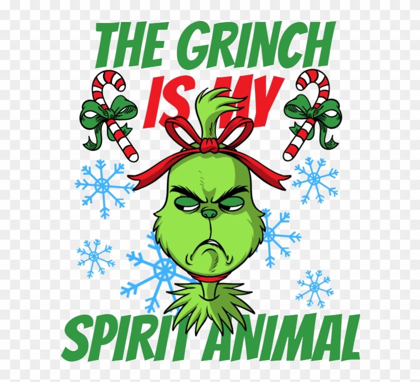 The Grinch Is My Spirit Animal - Grinch Is My Spirit Animal Clipart #96898