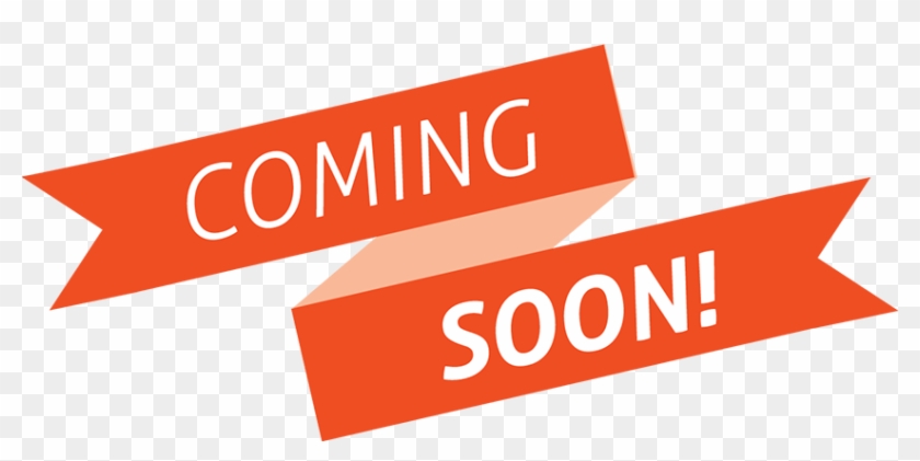 Coming Soon Image Png - Graphic Design Clipart