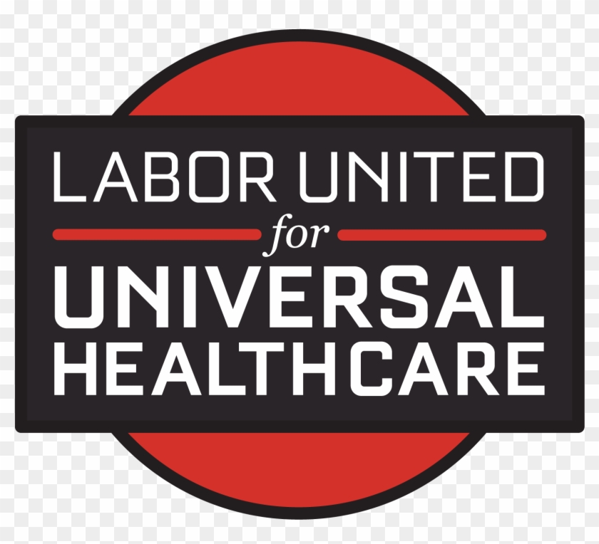 Labor United For Universal Healthcare - Circle Clipart #951462