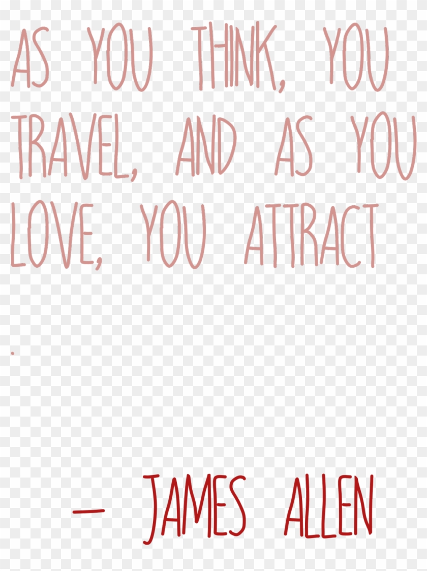 “as You Think, You Travel, And As You Love, You Attract - Carmine Clipart #954346