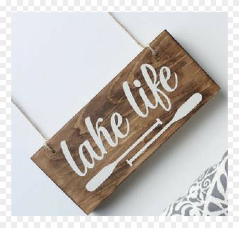 Lake Life Wood Sign - Plywood Clipart #969755
