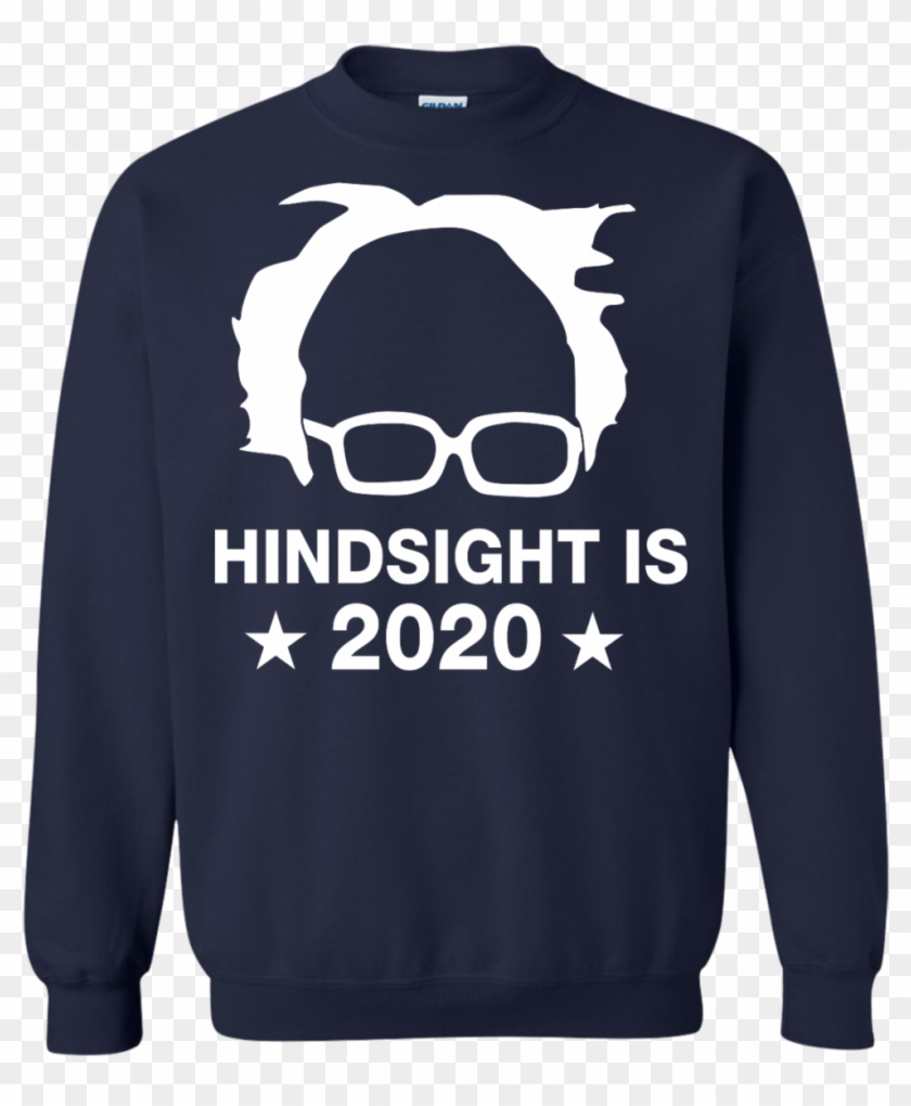 Bernie Sanders Hindsight Is 2020 Shirt , Png Download - Taurus Shirt Clipart #999217