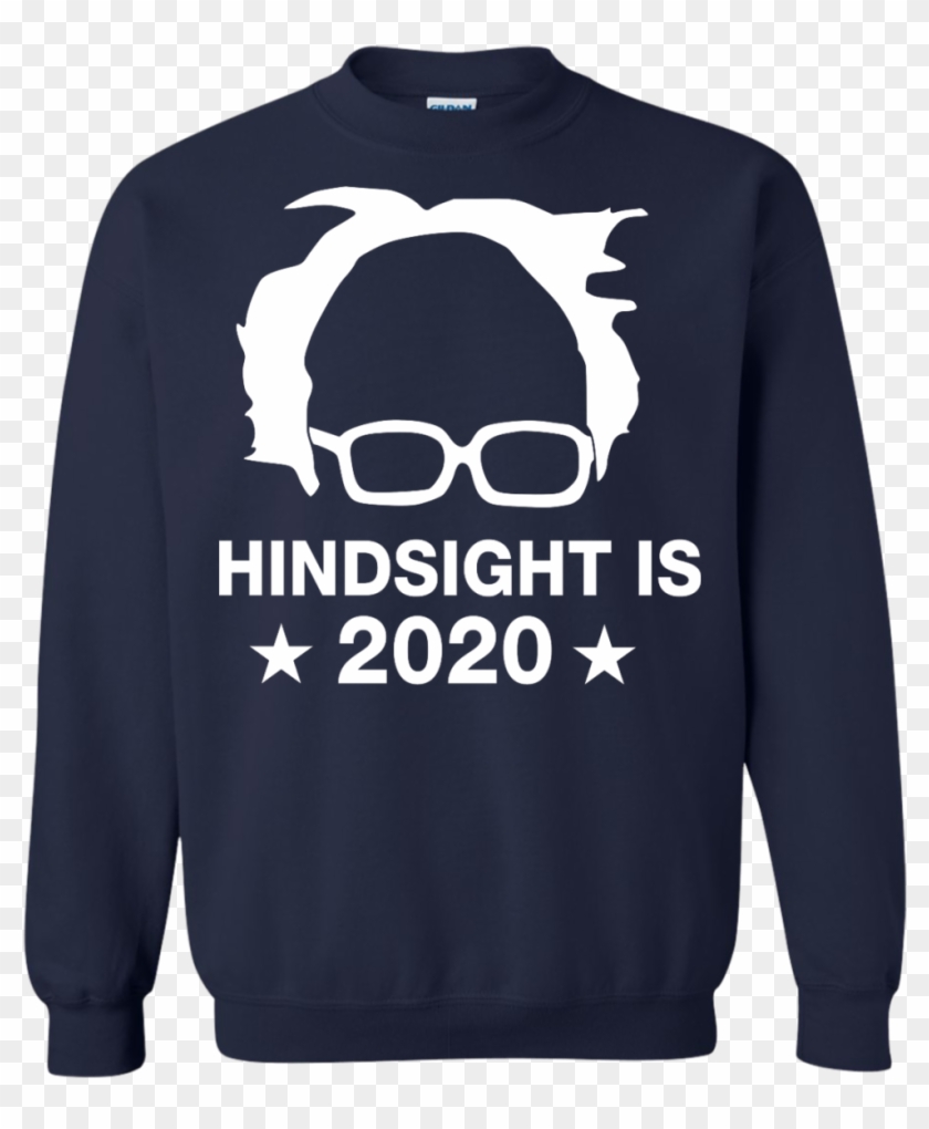 Bernie Sanders Hindsight Is 2020 Shirt , Png Download - Taurus Shirt Clipart